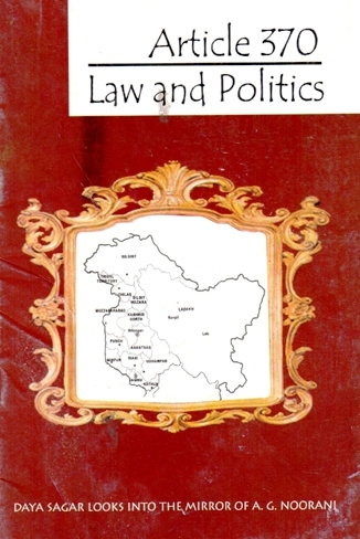 Article 370: Law and Politics